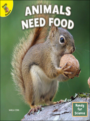 cover image of Animals Need Food